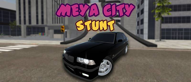 Meya Stunt City