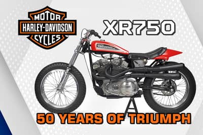 Harley Davidson XR750: The Bike That Couldn't Stop Winning