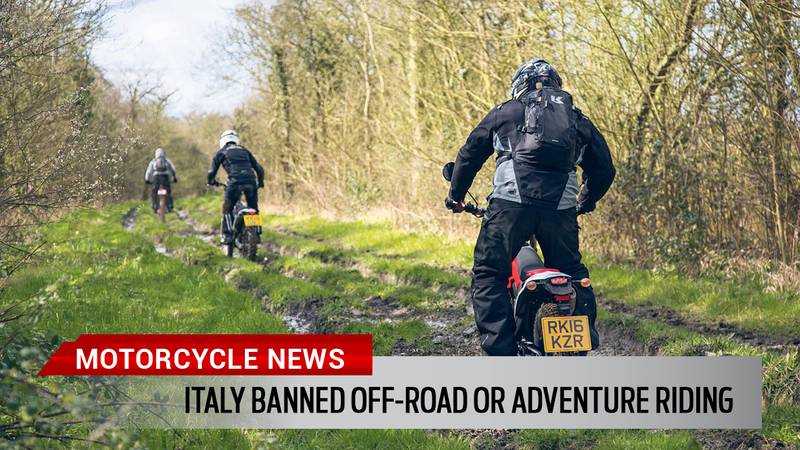 Italy Effectively Just Banned Off-Road or Adventure Riding