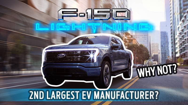 Thanks To The F-150 Lightning, Ford Is Aiming To Be The 2nd Largest EV Manufacturer